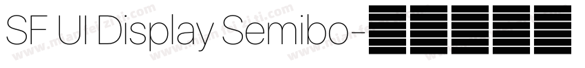 SF UI Display Semibo字体转换